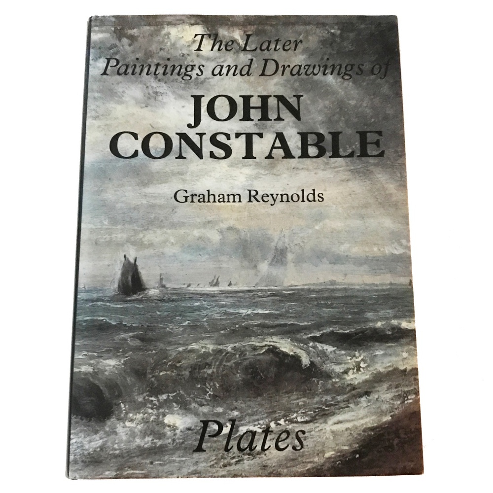 The Later Paintings and Drawings of John Constable (Studies in British Art)